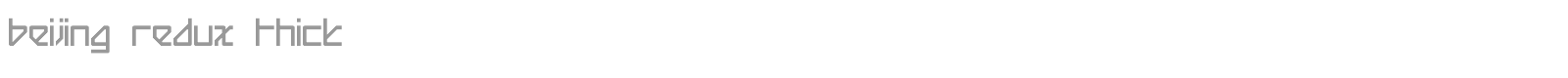 Beijing Redux font preview